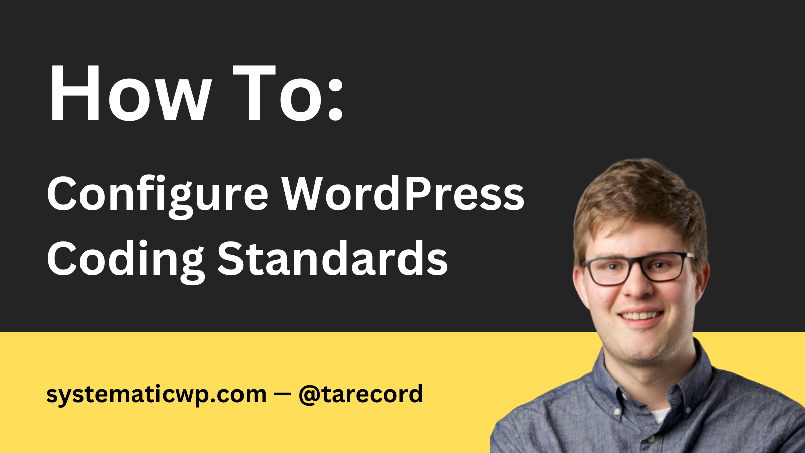How to: Configure WordPress Coding Standards